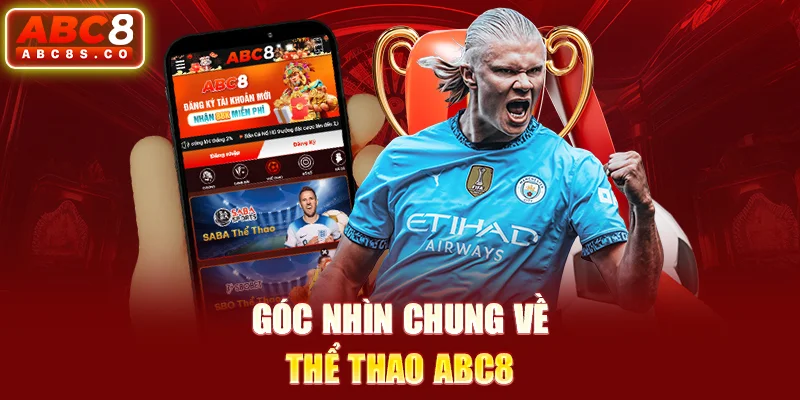 Góc nhìn chung về thể thao ABC8